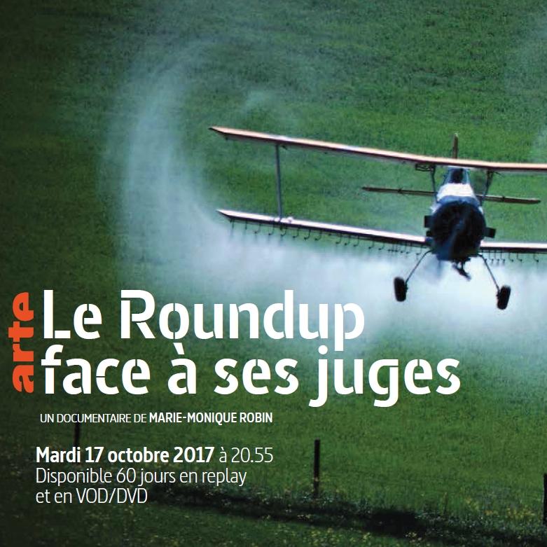 « Le Roundup face à ses juges » sur Arte,le 17/10 20h55