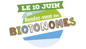 Les Rendez-vous Biotonomes ! Les Rendez-vous Biotonomes !