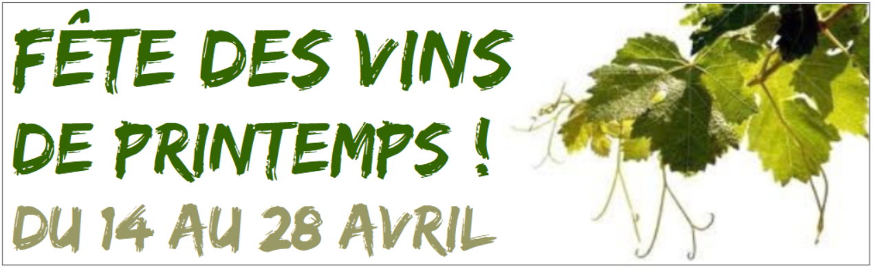 Fete des Vins de Printemps !