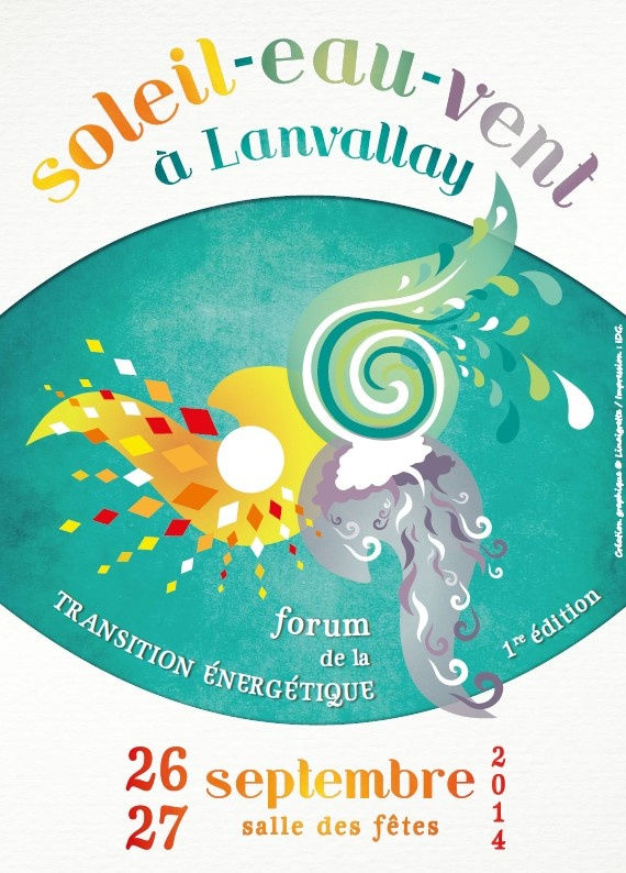 Forum de la transition énergétique - 1ère Edition LANVALLAY Salle des Fêtes les 26 et 27 septembre. Forum de la transition énergétique - 1ère Edition LANVALLAY Salle des Fêtes les 26 et 27 septembre.